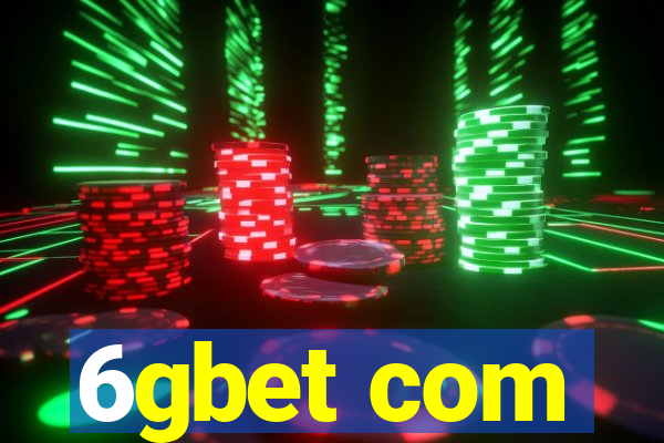 6gbet com